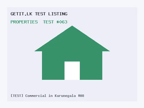 [TEST] Commercial in Kurunegala #08